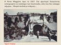 Η Porta Maggiore πριν το 1917. Στα αριστερά διακρίνεται εντοιχισμένο το οικόσημο των Ιουστινιάνι, κάτι που δεν υπάρχει σήμερα... Μικρά παιδιά με στάμνες... Αρχείο Ι. Χωρέμη